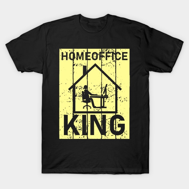 Home Office King Man T-Shirt by Imutobi